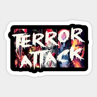 Terror Attack Sticker